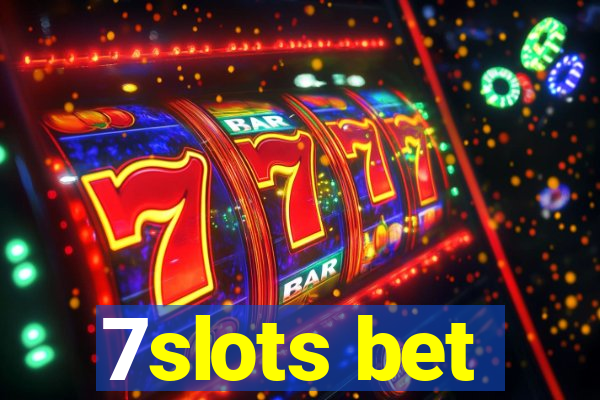 7slots bet